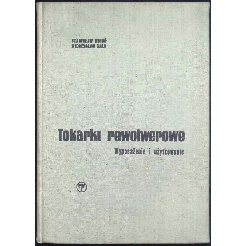 Tokarki rewolwerowe S.miłoś