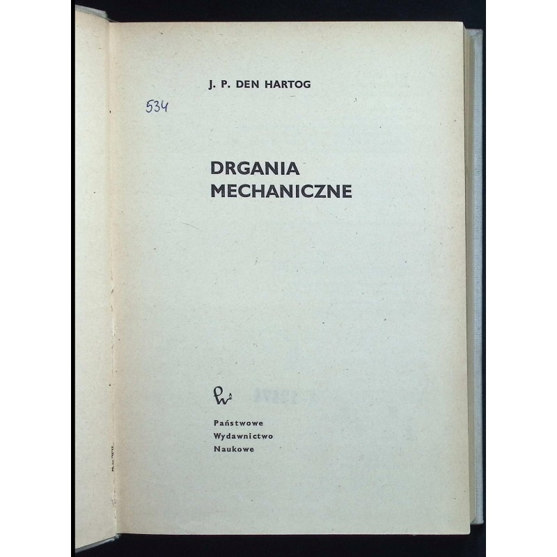 Drgania mechaniczne J.P. Den Hartog