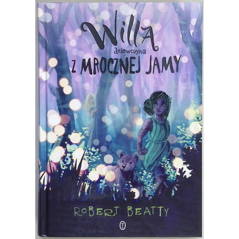 Willa dziewczyna z Mrocznej Jamy Robert Beatty