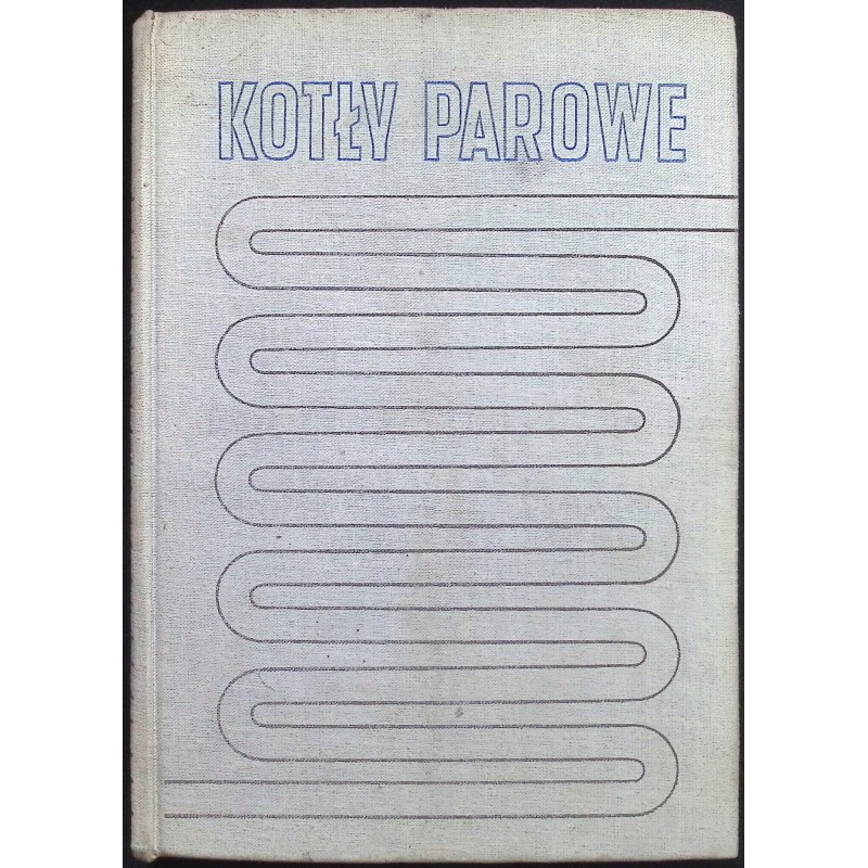 Kotły parowe - Orłowski