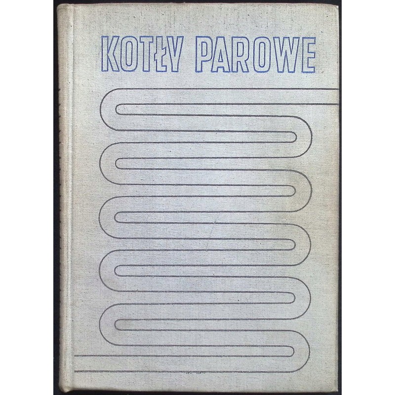 Kotły parowe - Orłowski