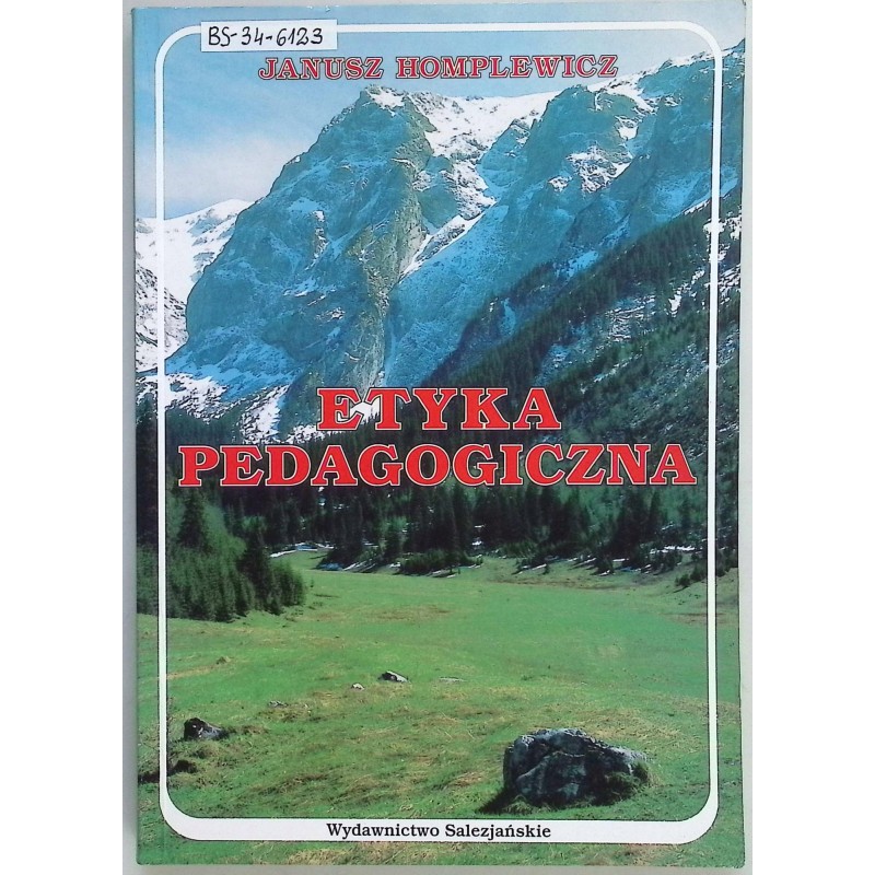 Etyka pedagogiczna Janusz Homplewicz