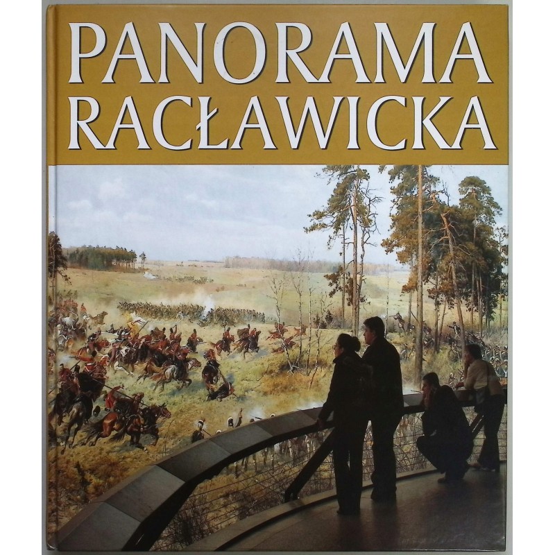 Panorama racławicka Nowak Romuald