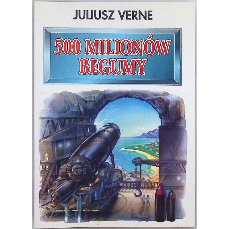 500 milionów Begumy Julius Verne