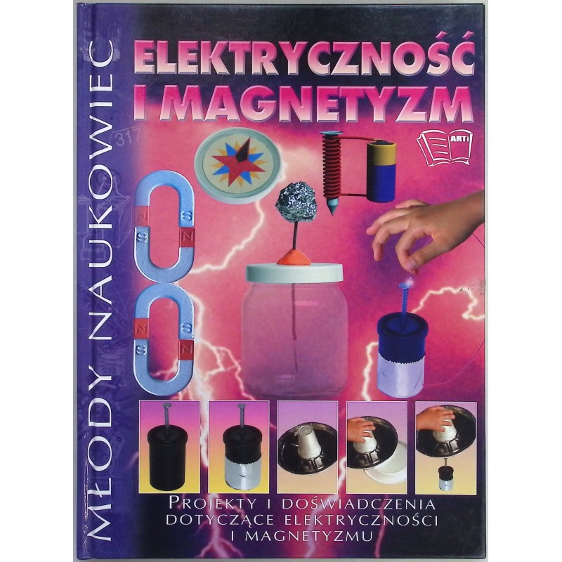Elektryczność i magnetyzm młody naukowiec