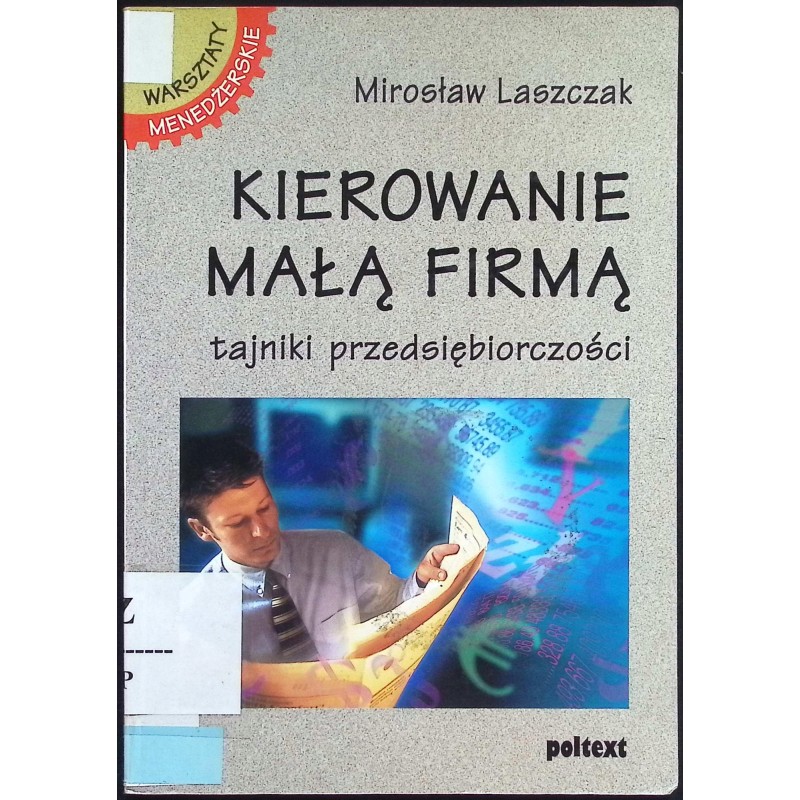 Kierowanie małą firmą Mirosław Laszczak