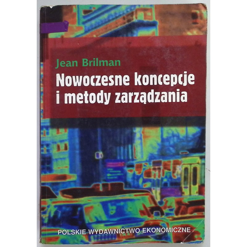 Nowoczesne koncepcje i metody zarządzania