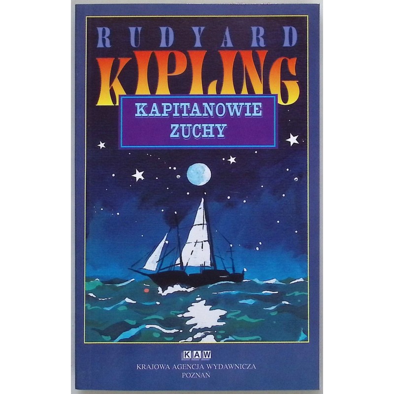 Kapitanowie Zuchy - Rudyard Kipling