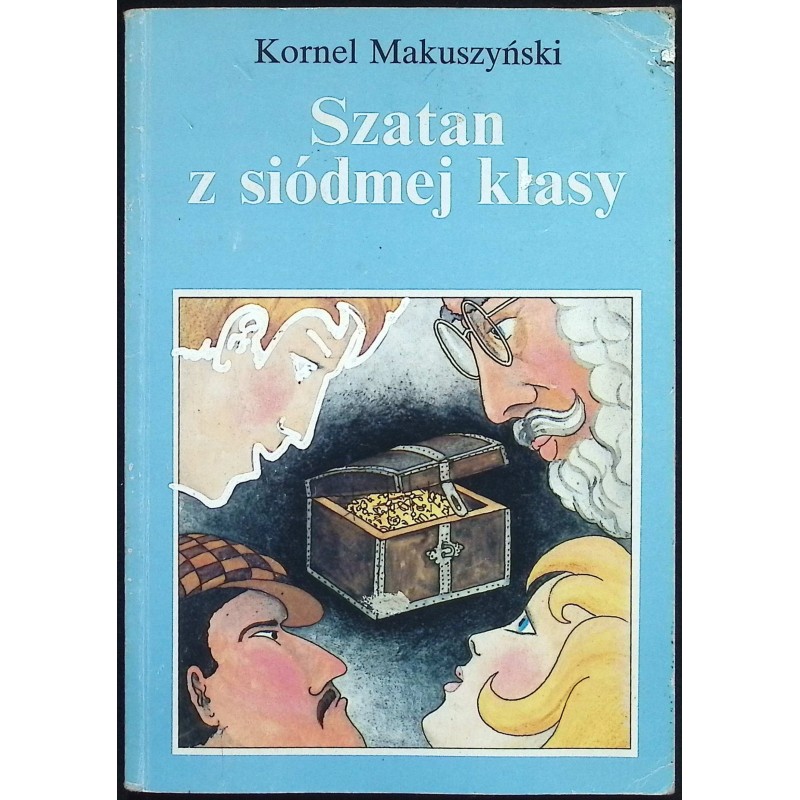 Szatan z siódmej klasy Kornel Makuszyński