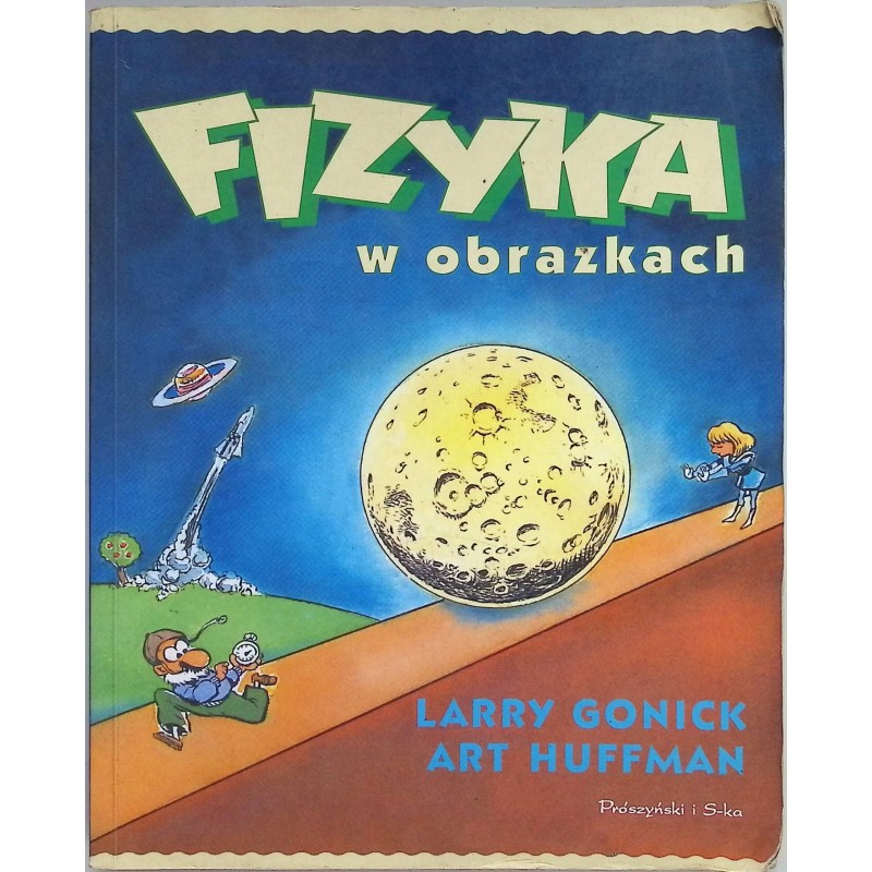 Fizyka w obrazkach Larry Gonick