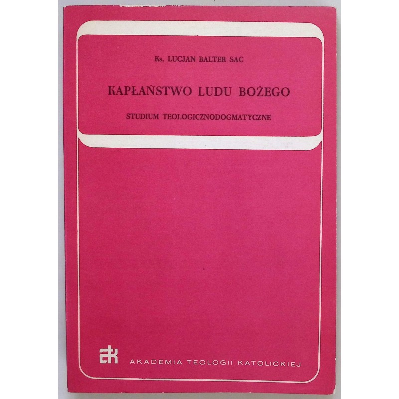 Kapłaństwo ludu bożego L.Balter