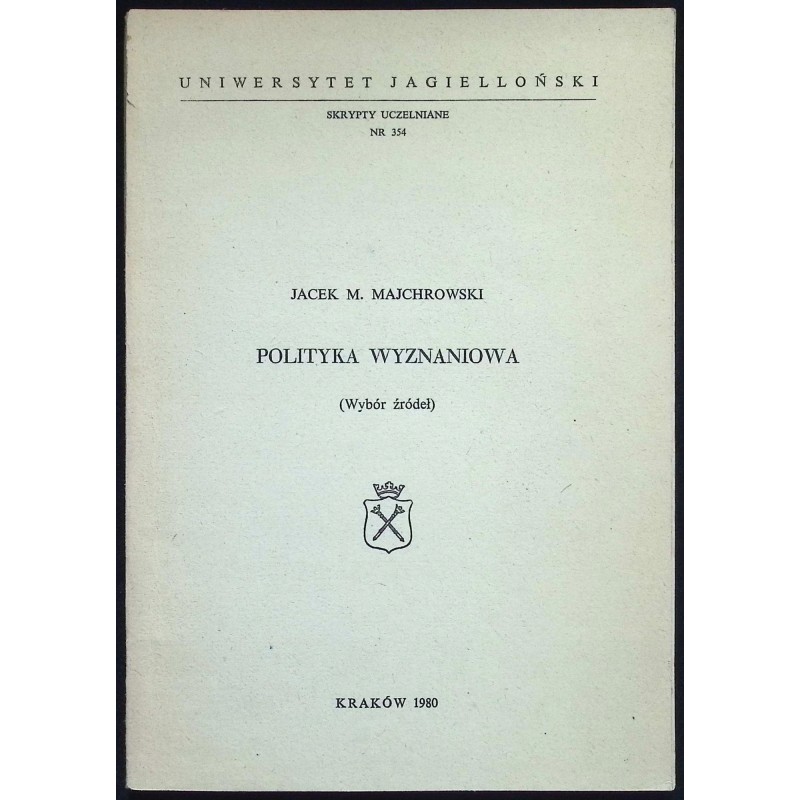 Wprowadzenie do polityki wyznaniowej Jacek M. Majchrowski