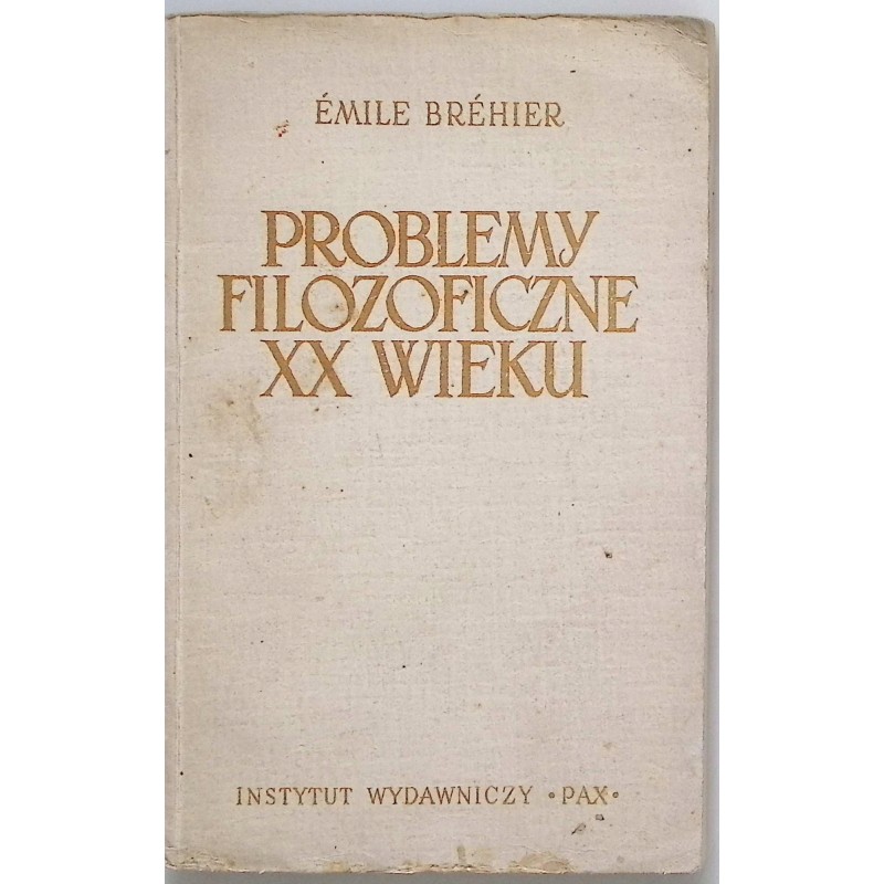 Problemy Filozoficzne XX Wieku