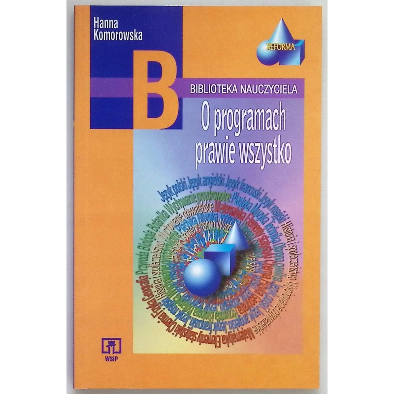 O programach prawie wszystko Hanna Komorowska