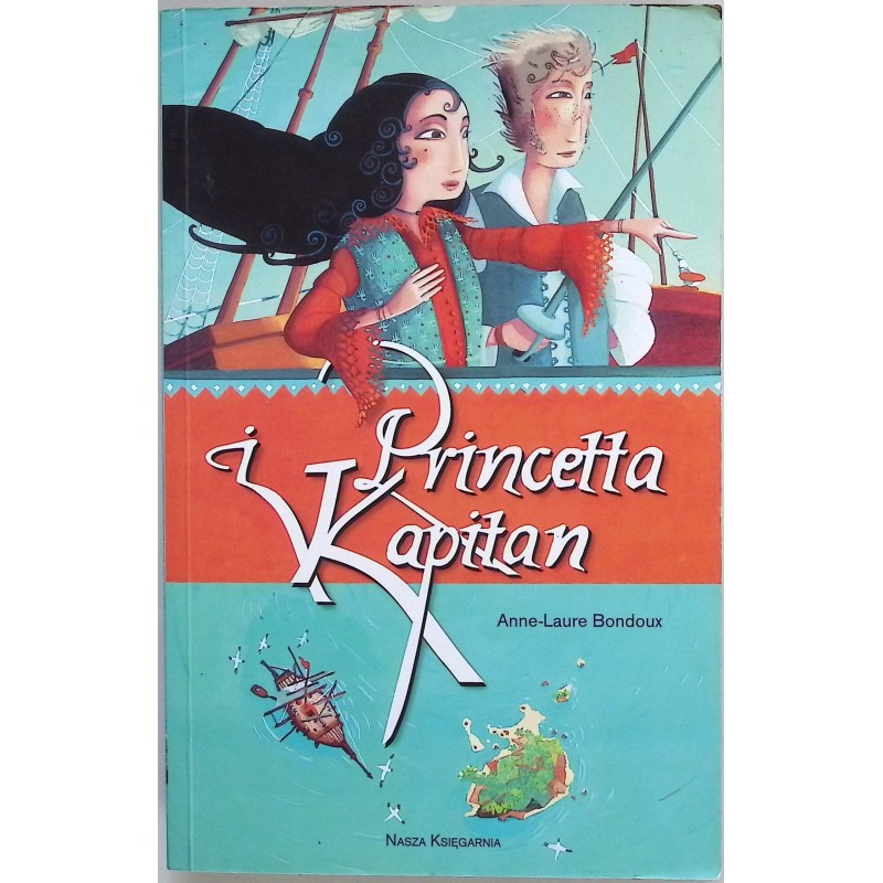 Princetta i kapitan Anne-Laure Bondoux