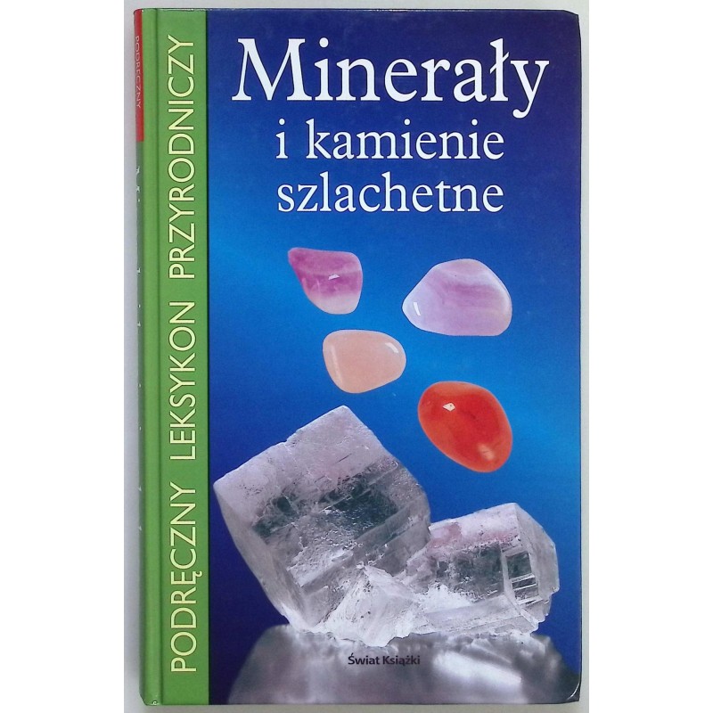 Minerały i kamienie szlachetne