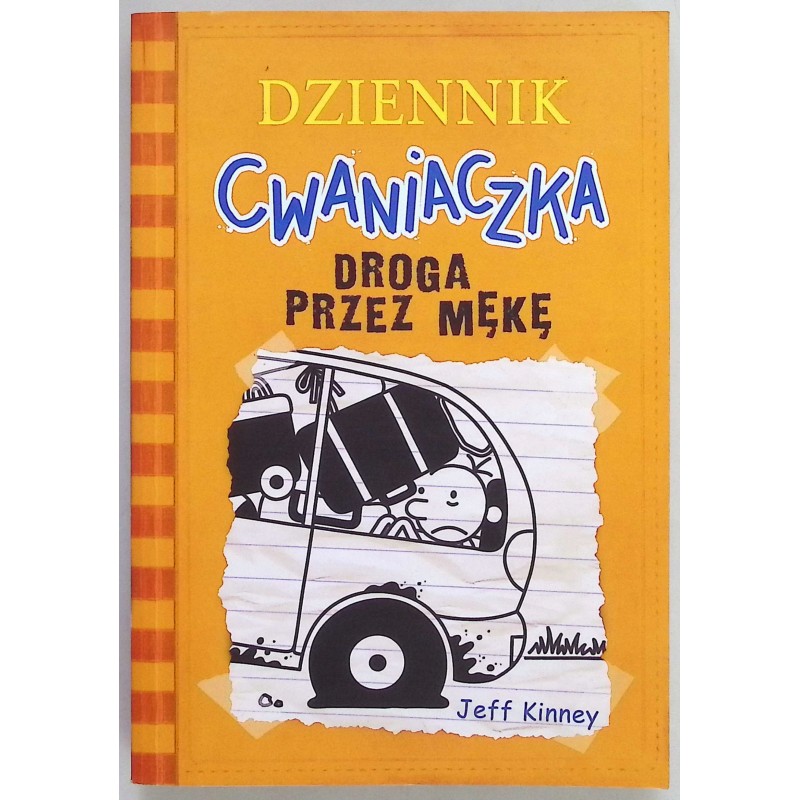 Dziennik cwaniaczka droga przez mękę