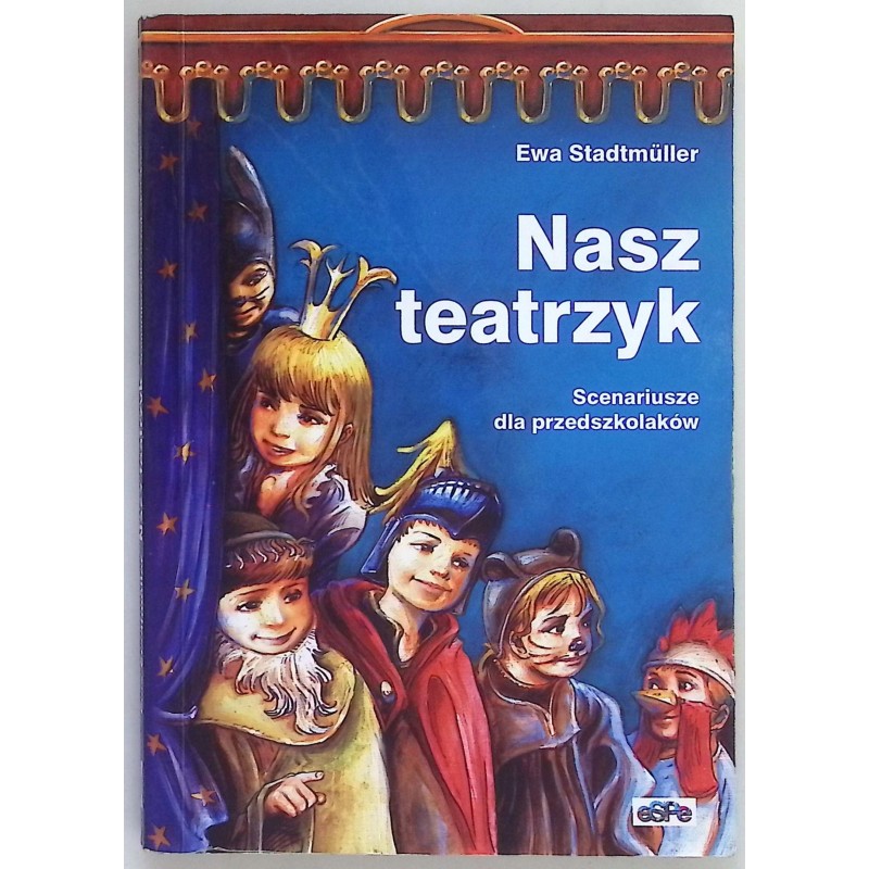Nasz teatrzyk Ewa Stadtmuller