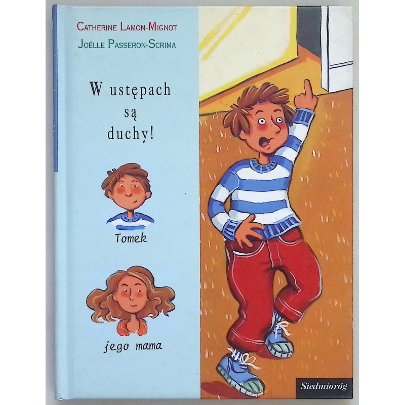 W ustępach są duchy! Catherine Lamon-Mignot