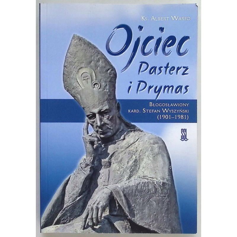 Ojciec Pasterz i Prymas Albert Warso