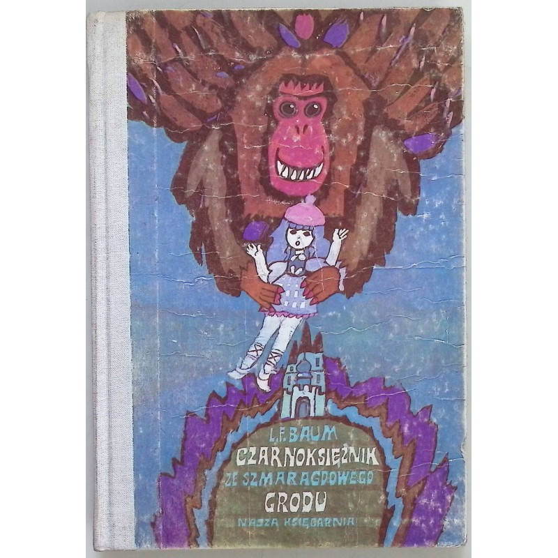 Czarnoksiężnik ze Szmaragdowego Grodu L.F. Baum