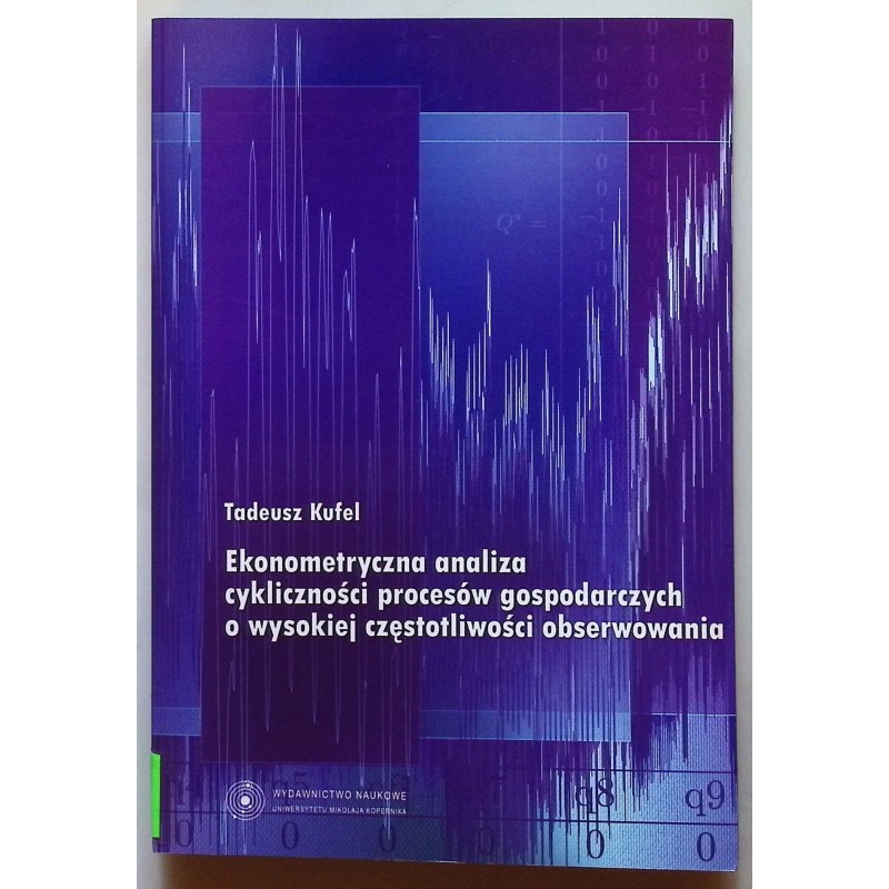 Ekonometryczna analiza cykliczności procesów