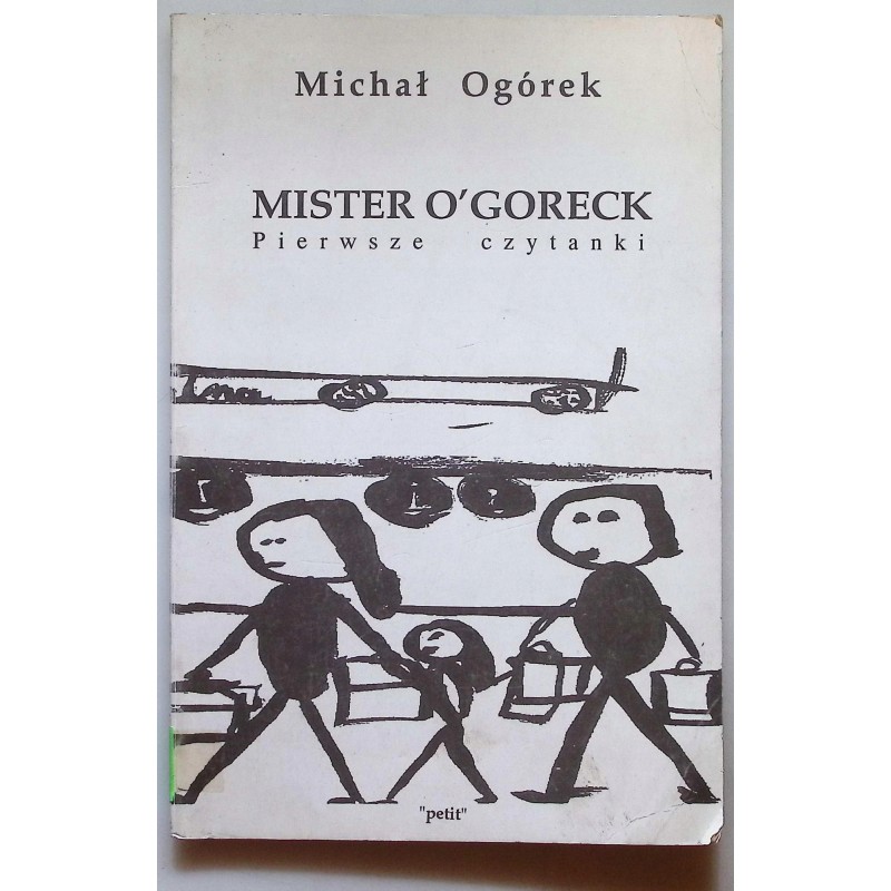 Mister o'goreck Pierwsze czytanki