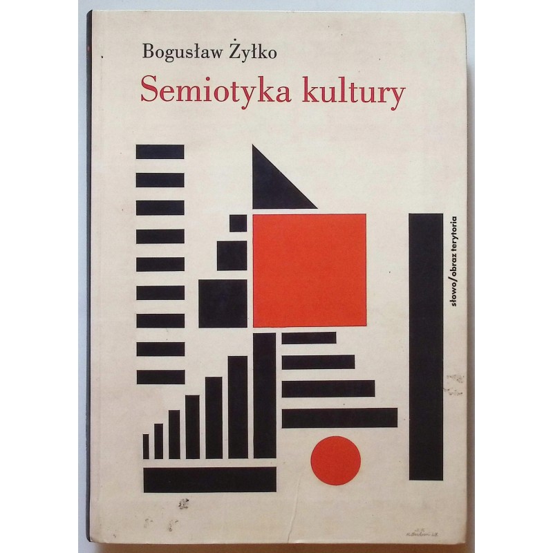 Semiotyka kultury Bogusław Żyłko