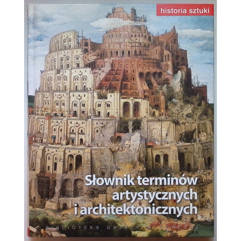 Słownik terminów artystycznych i architektonicznych
