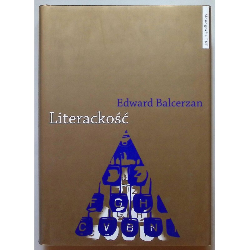 Literackość Edward Balcerzan