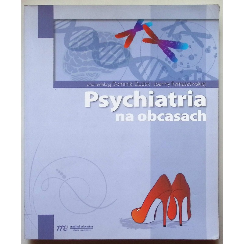 Psychiatria na obcasach