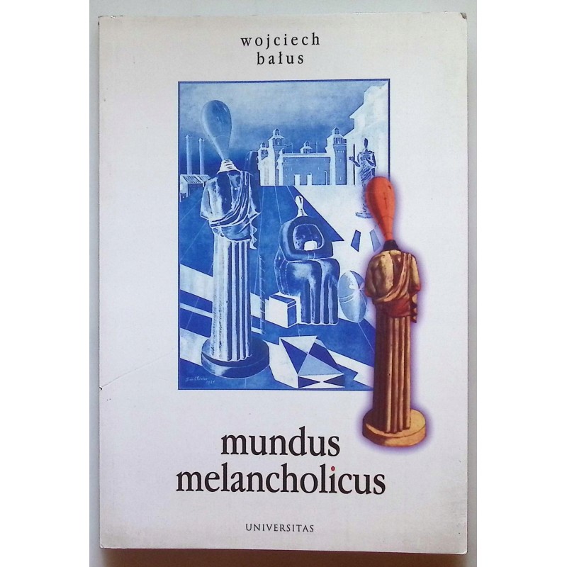 Mundus melancholicus