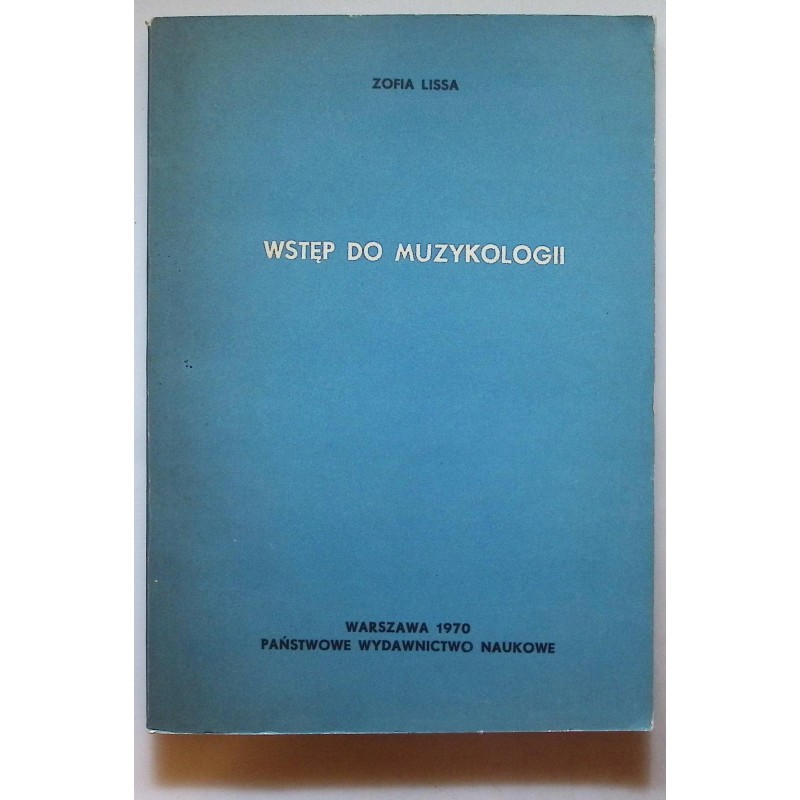wstęp do muzykologii Zofia Lissa