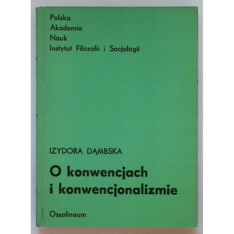 O konwencjach i konwencjonalizmie