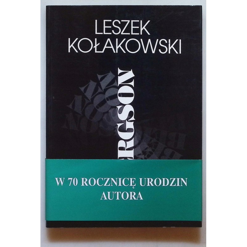 Bergson Leszek Kołakowski