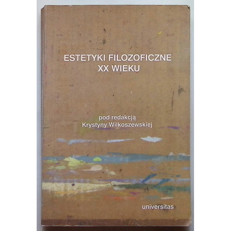 Estetyki filozoficzne XX wieku