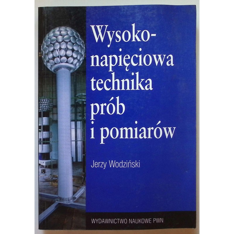 Wysokonapięciowa technika prób i pomiarów