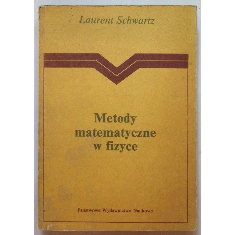 Metody matematyczne w fizyce Schwartz
