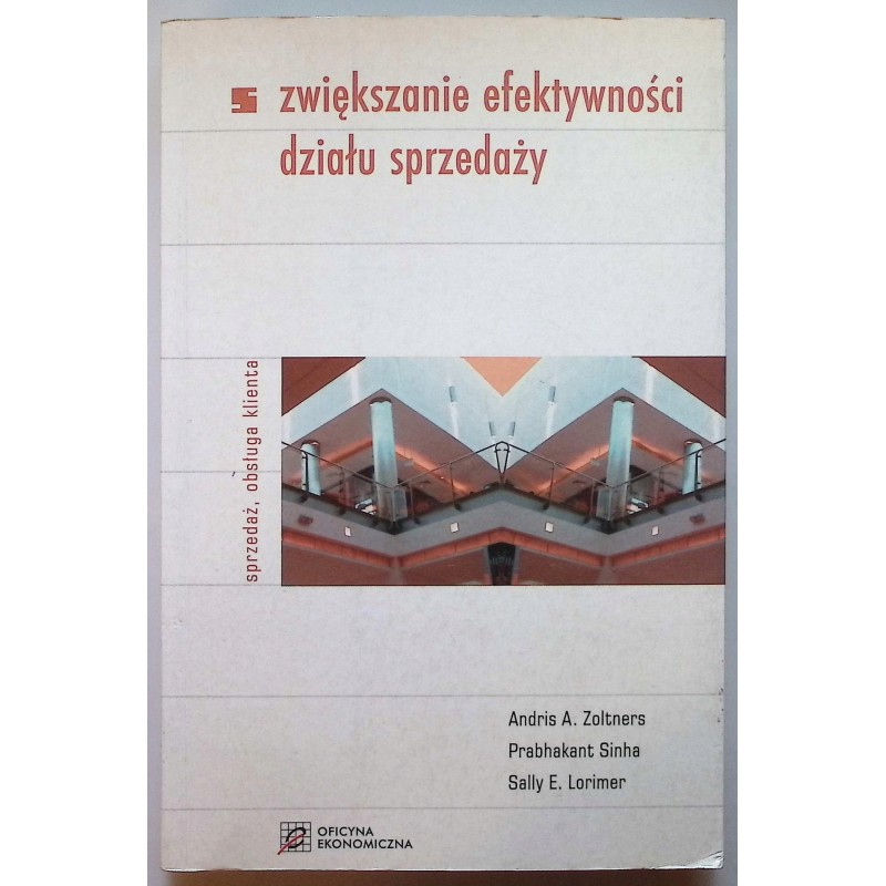 ZWIĘKSZENIE EFEKTYWNOŚCI DZIAŁU SPRZEDAŻY Zoltners