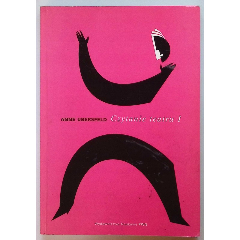 Anne Ubersfeld - Czytanie teatru 1
