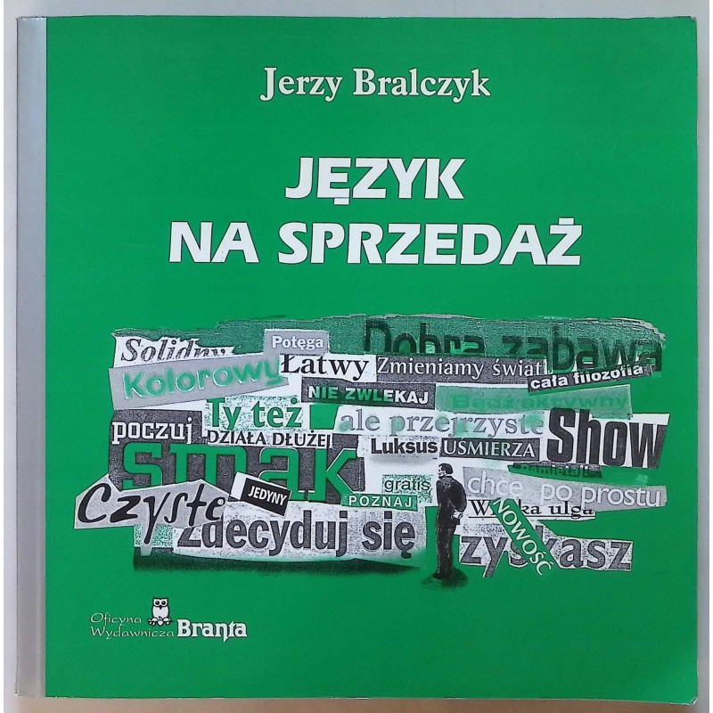 Język na sprzedaż bralczyk