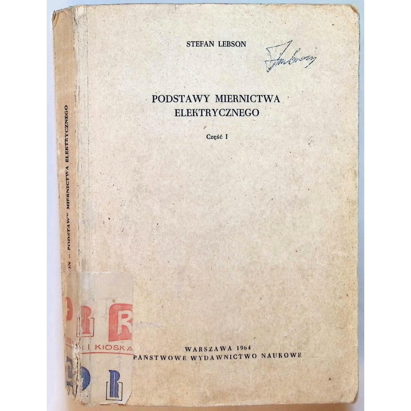 Podstawy miernictwa elektrycznego Stefan Lebson