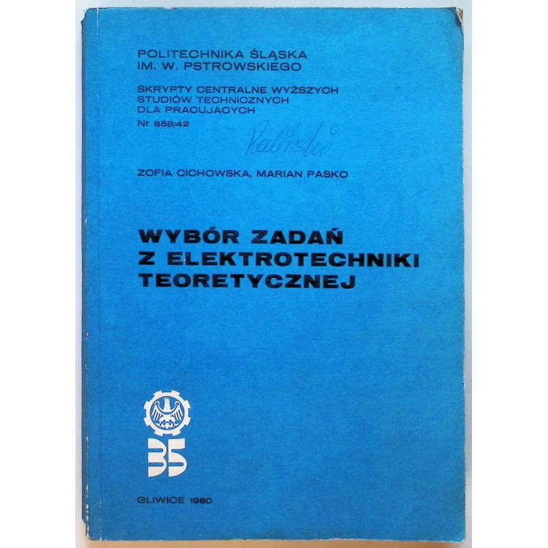 Wybór zadań z elektrotechniki teoretycznej - Pasko