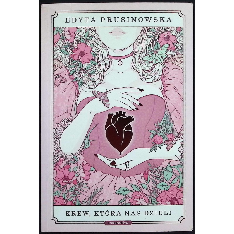 Krew, która nas dzieli Edyta Prusinowska