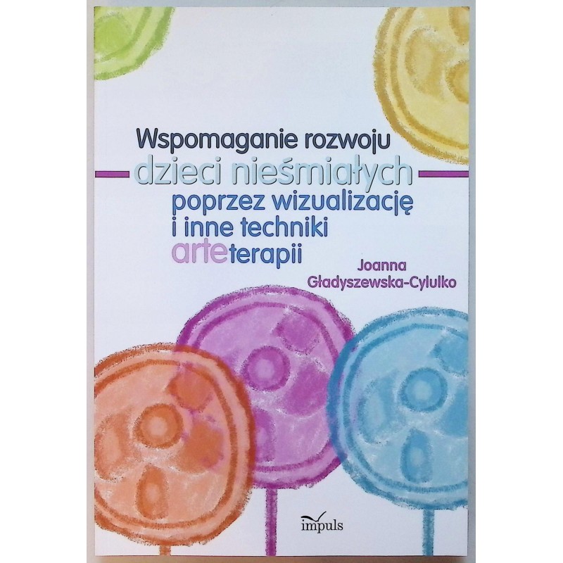 Wspomaganie rozwoju dzieci nieśmiałych