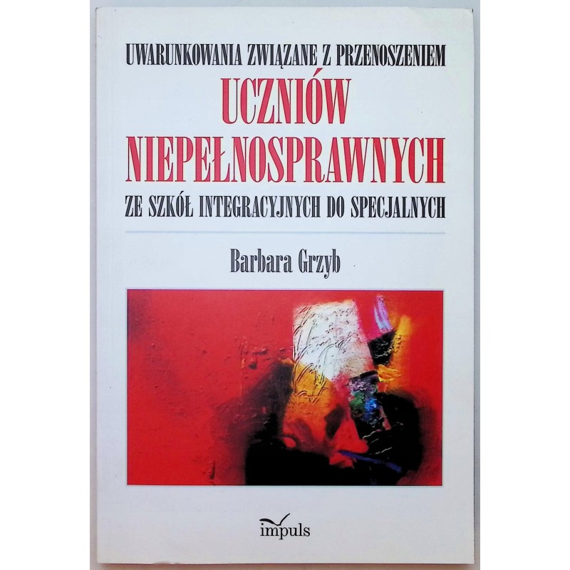 Uwarunkowania związane z przenoszeniem uczniów niepełnosprawnych