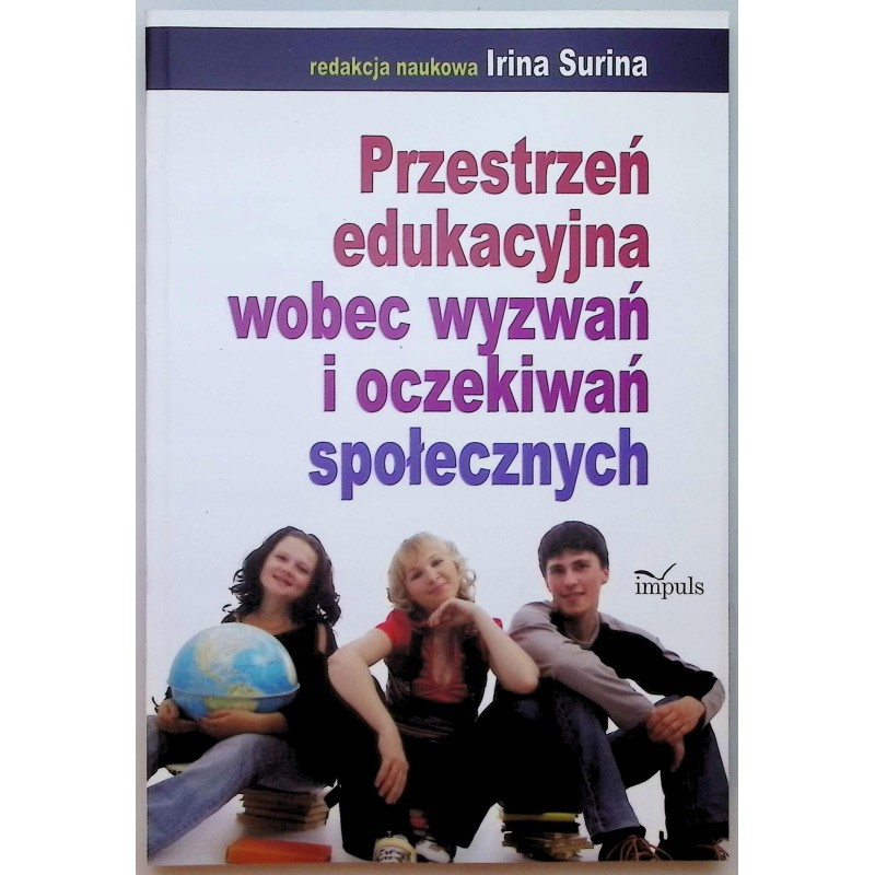 Przestrzeń edukacyjna wobec wyzwań i oczekiwań społecznych