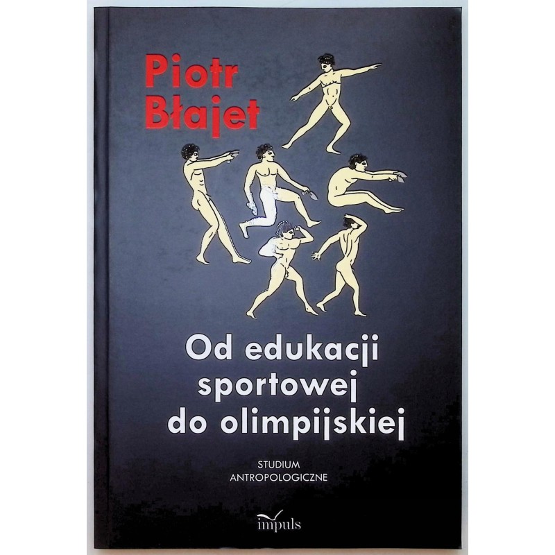 Od edukacji sportowej do olimpijskiej