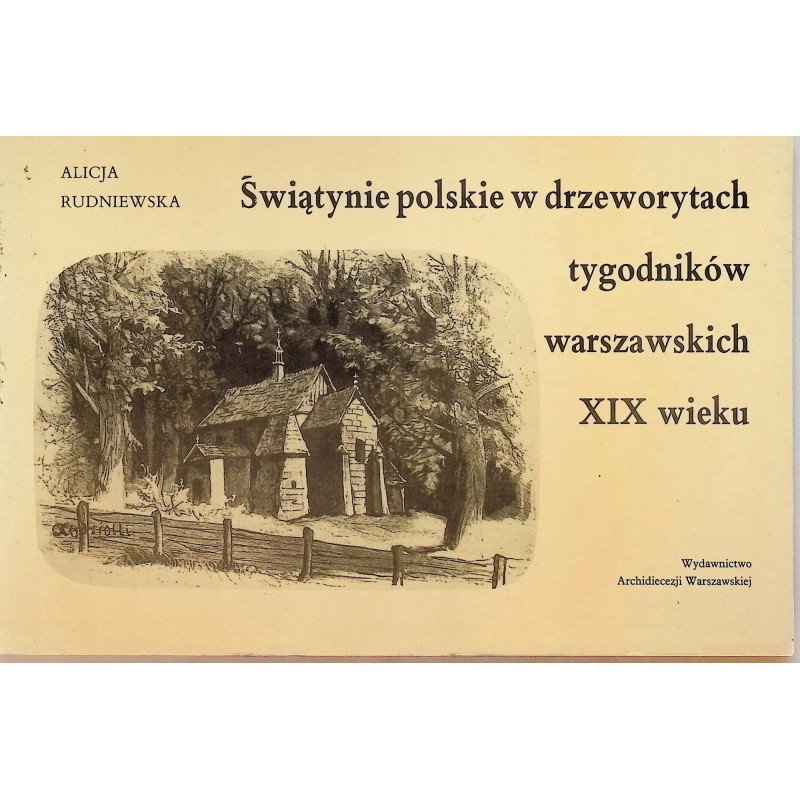 Świątynie polskie w drzeworytach tygodników