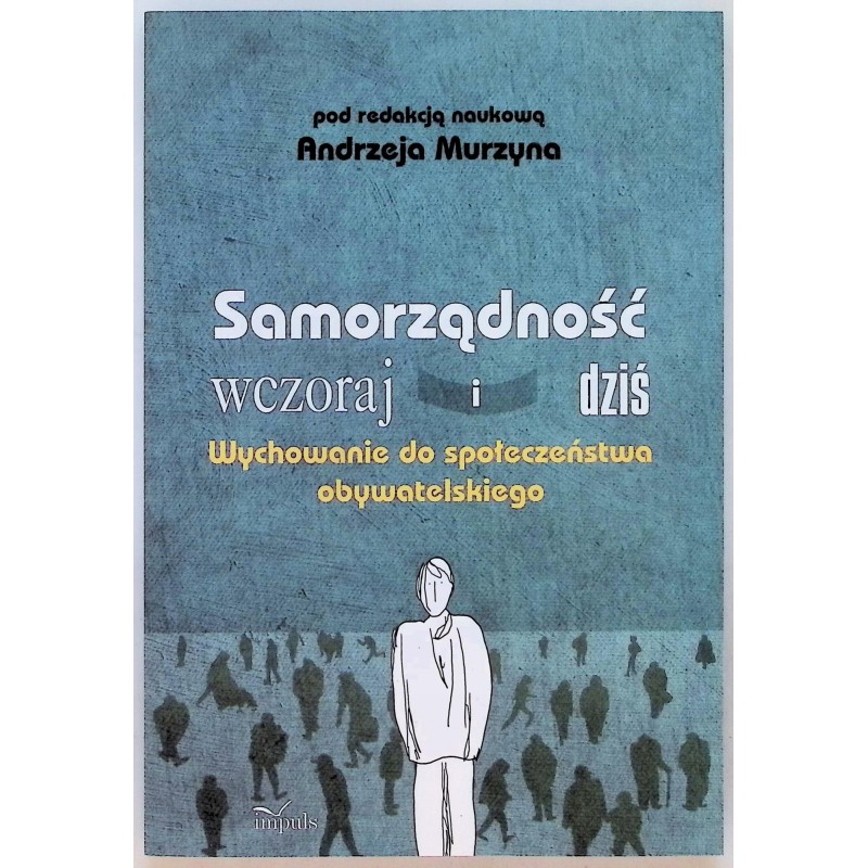 Samorządność wczoraj i dziś